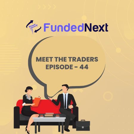FundedNext Trader Interview with Robert- 11-year Experience?