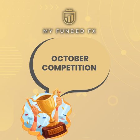 MyFundedFX October Trading Competition- Join It!