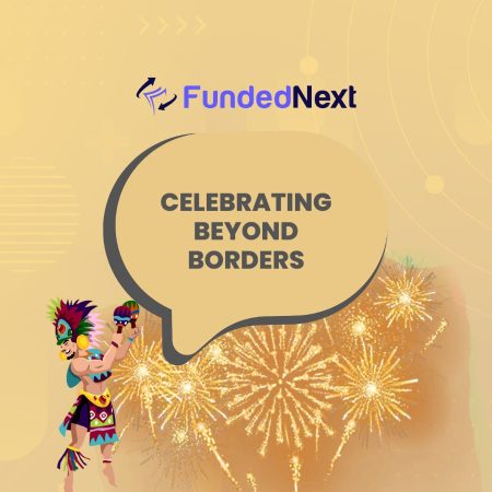 FundedNext- Celebrating Beyond Borders!