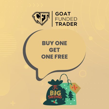 Goat Funded Trader BOGO Promotion- Limited Time Offer!