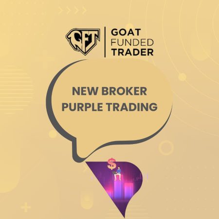 GFT New Broker Purple Trading: Empowering Traders!