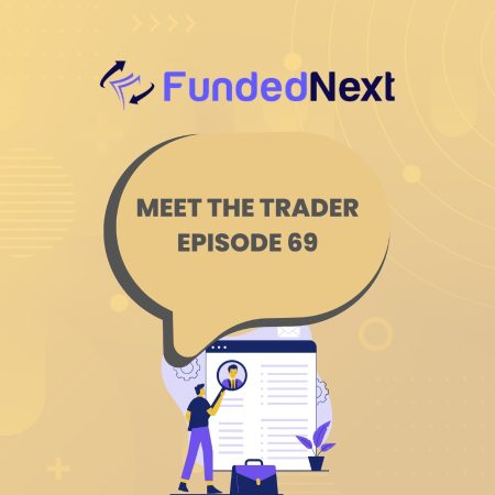 Trader Bekhzodbek Reveals Strategies with FundedNext