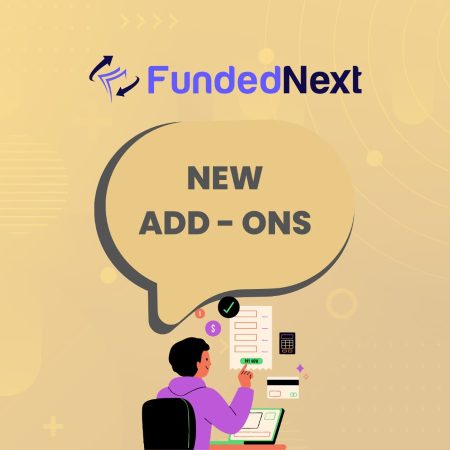 FundedNext Game-Changing Add-ons and Refund Guarantee!