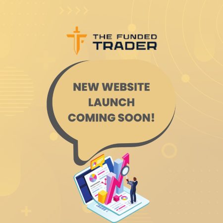 The Funded Trader Upcoming Website with Exciting Features!