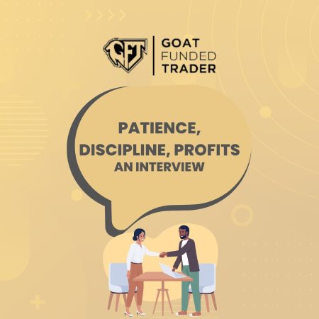 From Student to Trader: Joseph Interview with Goat Funded Trader
