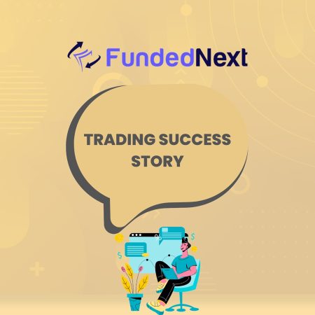 FundedNext Trader Ali Interview: Secrets to Success