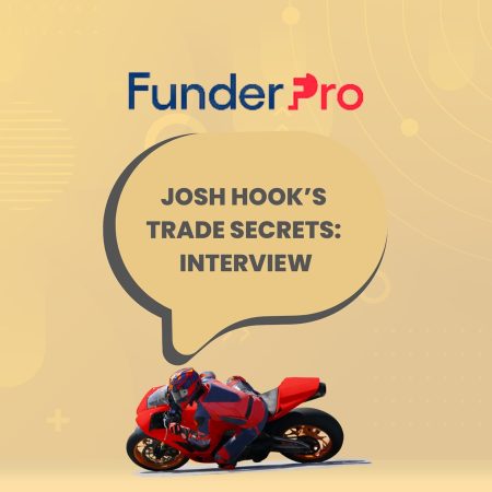 Josh Hook’s Guide to Staying Calm: A FunderPro Trader Interview