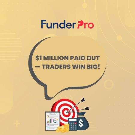 FunderPro Hits $1 Million in Trader Payouts for June 2025
