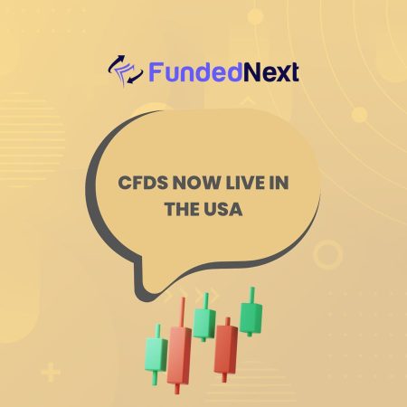 FundedNext Introduces CFDs in the USA, Reinventing the Prop Trading