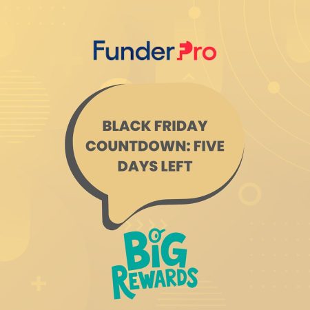 FunderPro Black Friday Discount: Final Days to Win Big Rewards