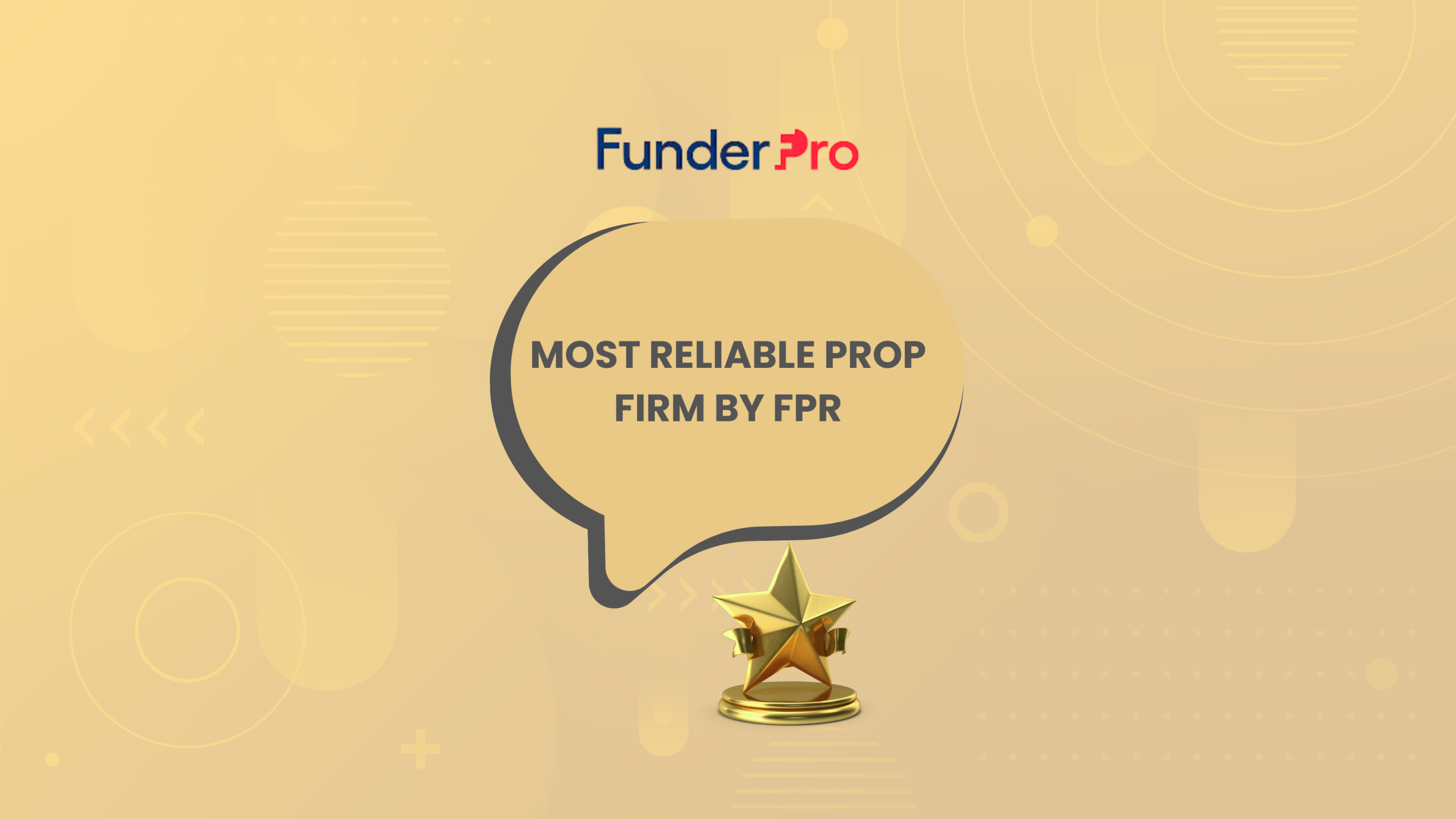 Prop Arp FunderPro Wins “Most Reliable Prop Firm” Award for 2025 by FPR