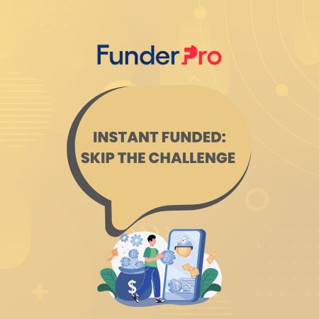FunderPro Adds Instant Funding With Immediate Capital Access