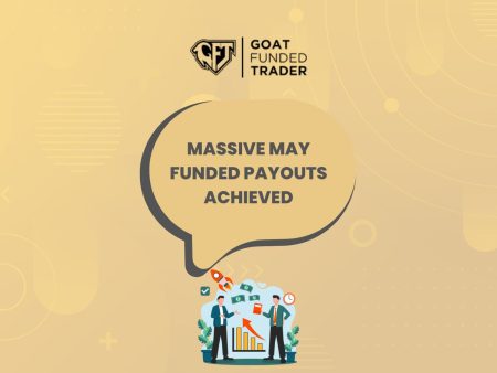 Goat Funded Trader Reveals $1.7M in May Payouts